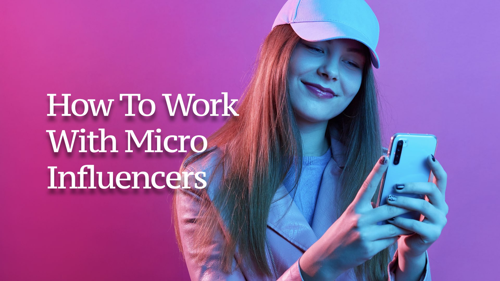 How To Work With Micro Influencers For Your Business in Malaysia