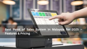 point of sales system malaysia