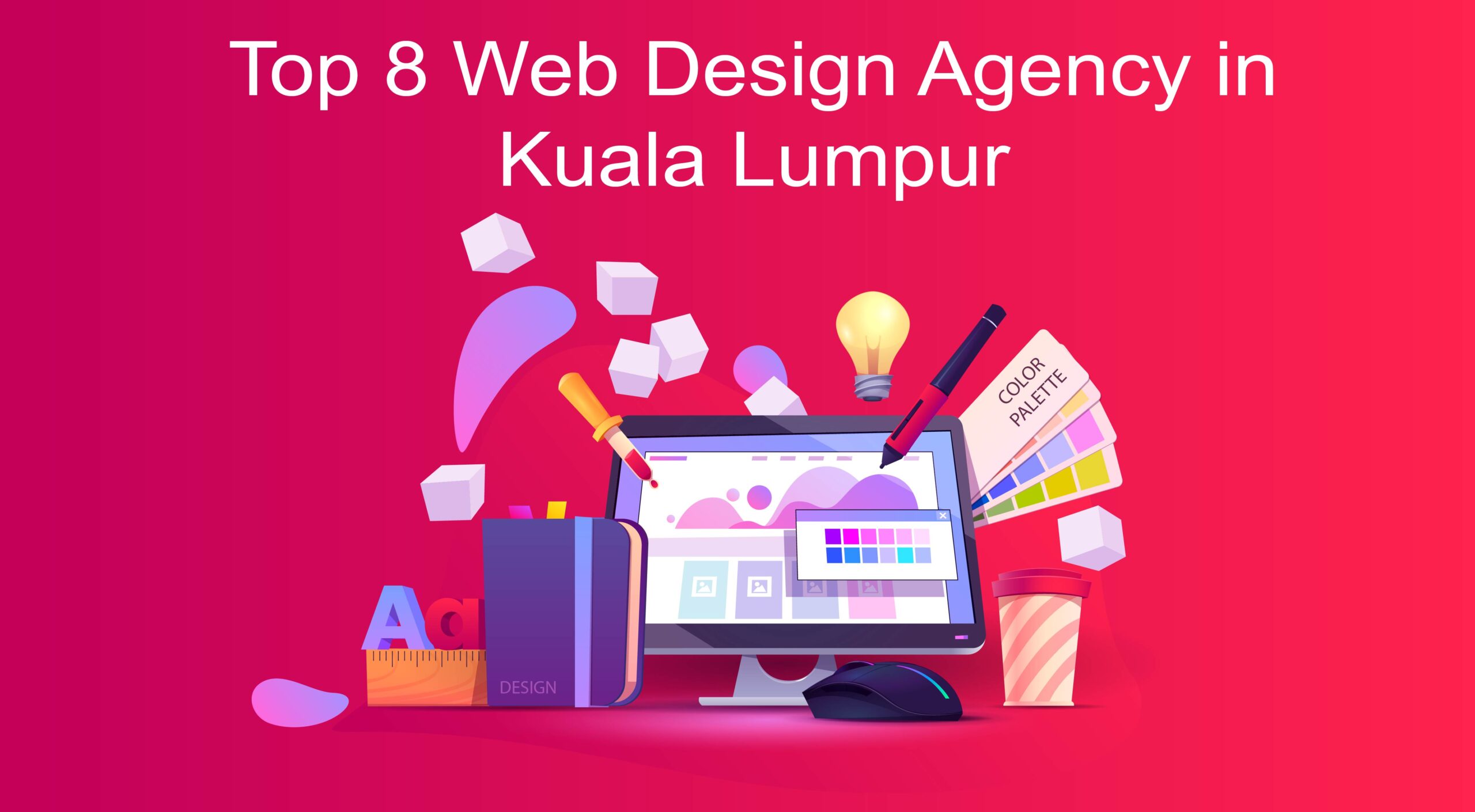 Web Design Agency in Kuala Lumpur